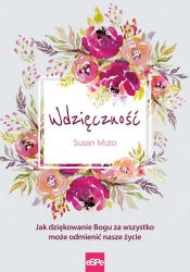 Wdzięczność - Susan Muto
