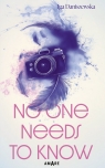  No one needs to know
