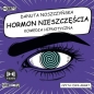 Hormon nieszczęścia Komedia hipnotyczna (Audiobook) - Danuta Noszczyńska