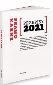 Przepisy 2021. Prawo Karne - Agnieszka Kaszok