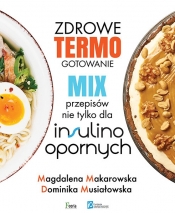 Termogotowanie - Makarowska Magdalena, Musiałowska Dominika