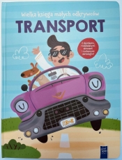 Wielka księga małych odkrywców. Transport - Opracowanie zbiorowe
