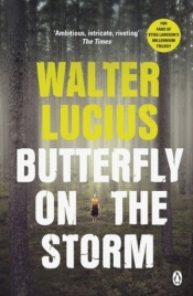 Butterfly on the Storm - Lucius Walter