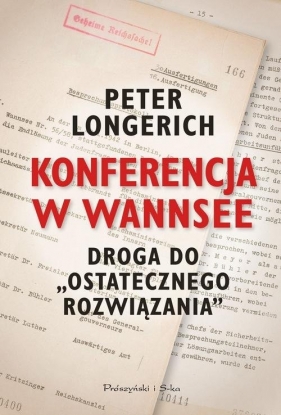 Konferencja w Wannsee - Longerich Peter