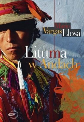Lituma w Andach - Llosa Mario Vargas