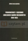 Prokuratorzy i sędziowie Lubelskich sądów wojskowych 1944-1955  Leszczyńska Zofia