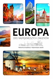 Europa 1001 najpiękniejszych zakątków - Marcin Jaskulski