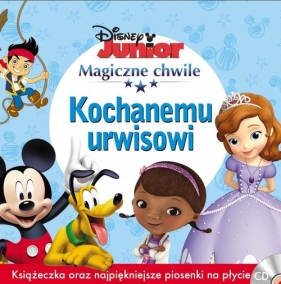 Magiczne chwile Kochanemu urwisowi