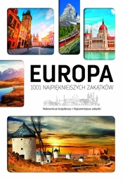 Europa 1001 najpiękniejszych zakątków - Jaskulski Marcin
