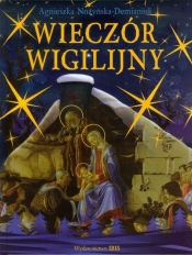 Wieczór wigilijny - Agnieszka Nożyńska-Demianiuk