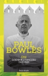 Dni Dziennik z Tangeru 1987-1989 Bowles Paul