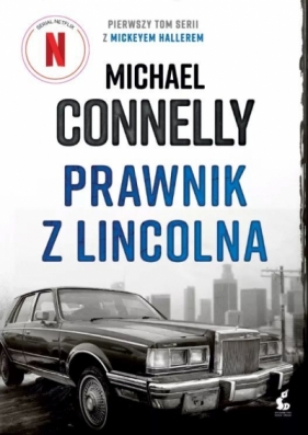 Prawnik z Lincolna wyd.II - Michael Connelly