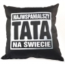  Poduszka czarna. Najwspanialszy Tata na świecie