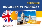 Angielski 100 Fiszek W podróży - Opracowanie zbiorowe