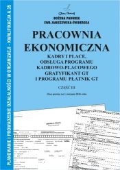 Pracownia ekonomiczna część III. Kadry i płace