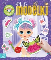 Małe modelki. Album z naklejkami - Agnieszka Bator