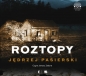 Roztopy - Jędrzej Pasierski