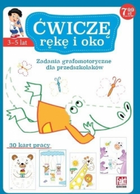Zabawy grafomotoryczne dla przedszkolaka - Opracowanie zbiorowe