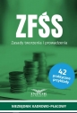 ZFŚS. Zasady tworzenia i prowadzenia - Opracowanie zbiorowe