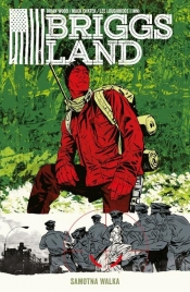 Briggs Land Tom 2: Samotna walka