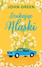 Szukając Alaski - John Green
