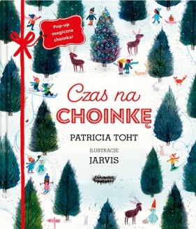 Czas na choinkę - Patricia Toht