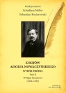 Z bojów Adolfa Nowaczyńskiego, Tom 2, W Regio Sanatorum (1926-1933) Meller Arkadiusz, Kosiorowski Sebastian