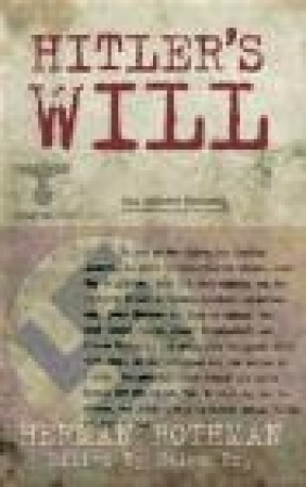 Hitler's Will H Rothman