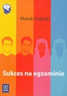 Sukces na egzaminie Grębski Marek