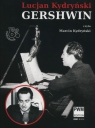 Gershwin Kydryński Lucjan