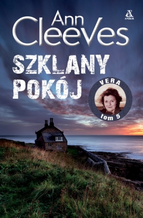 Vera. Tom 5. Szklany pokój - Ann Cleeves