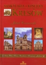 Sanktuaria i Kościoły Kresów Czarnowski Jakub