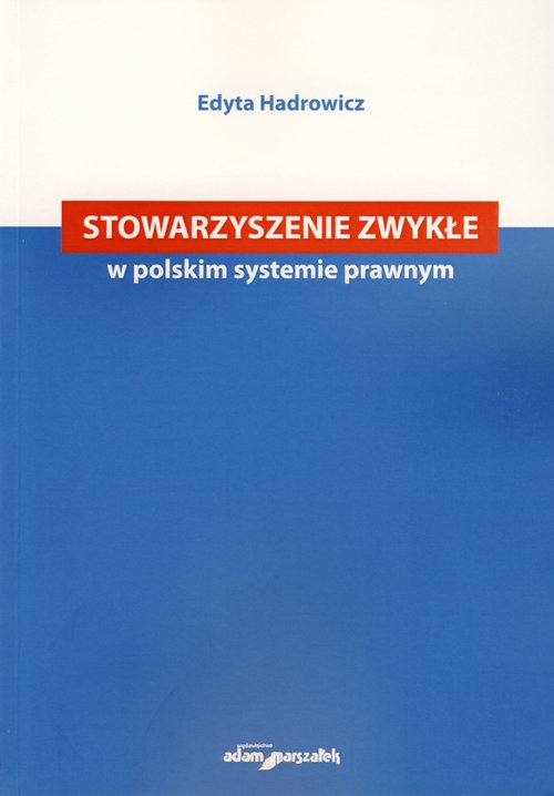 Stowarzyszenie zwykłe w polskim systemie prawnym