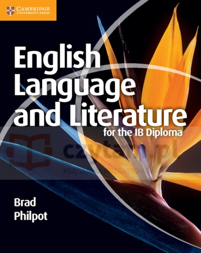 English Language and Literature for the IB Diploma. Coursebook