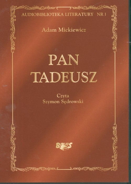 Pan Tadeusz
	 (Audiobook)