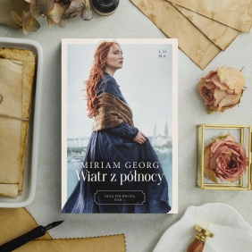 Saga Północna. Tom 1. Wiatr z północy - Georg Miriam
