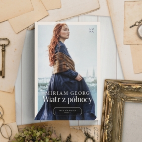 Saga Północna. Tom 1. Wiatr z północy - Georg Miriam