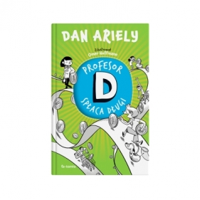Profesor D spłaca długi - Dan Ariely
