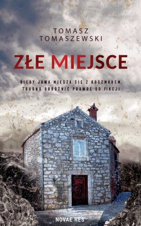 Złe miejsce - Tomasz Tomaszewski