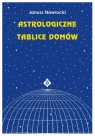 Astrologiczne tablice domów Nawrocki Janusz
