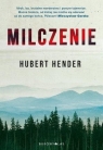 Milczenie (książka z autografem) Hubert Hender