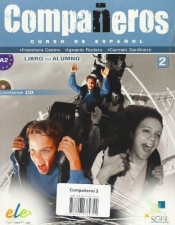 Companeros 2 Podręcznik z płytą CD - Sardinero Carmen, Rodero Ignacio, Castro Francisca