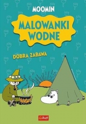 Muminki Malowanki wodne Dobra zabawa - Opracowanie zbiorowe