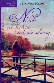 Niech w końcu się zdarzy (OT)