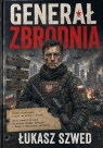 Generał Zbrodnia Łukasz Szwed