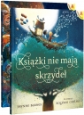 Pakiet: Książki nie mają skrzydeł / Ośmiornica na dachu Brynne Barnes, Lucy Branam