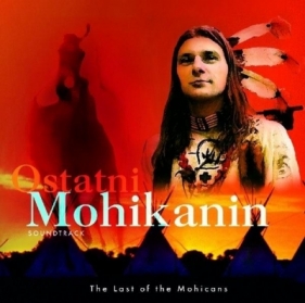 Ostatni Mohikanin CD - Randy Edelman