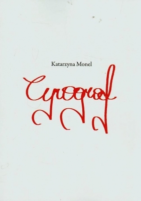 Cyrograf - Monel Katarzyna