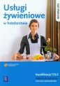 Usługi żywieniowe w hotelarstwie. Podręcznik do nauki zawodu technik hotelarstwa. Kwalifikacja T.12 - Bożena Granecka-Wrzosek