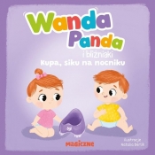 Wanda Panda i bliźniaki. Kupa, siku na nocniku! - Opracowanie zbiorowe